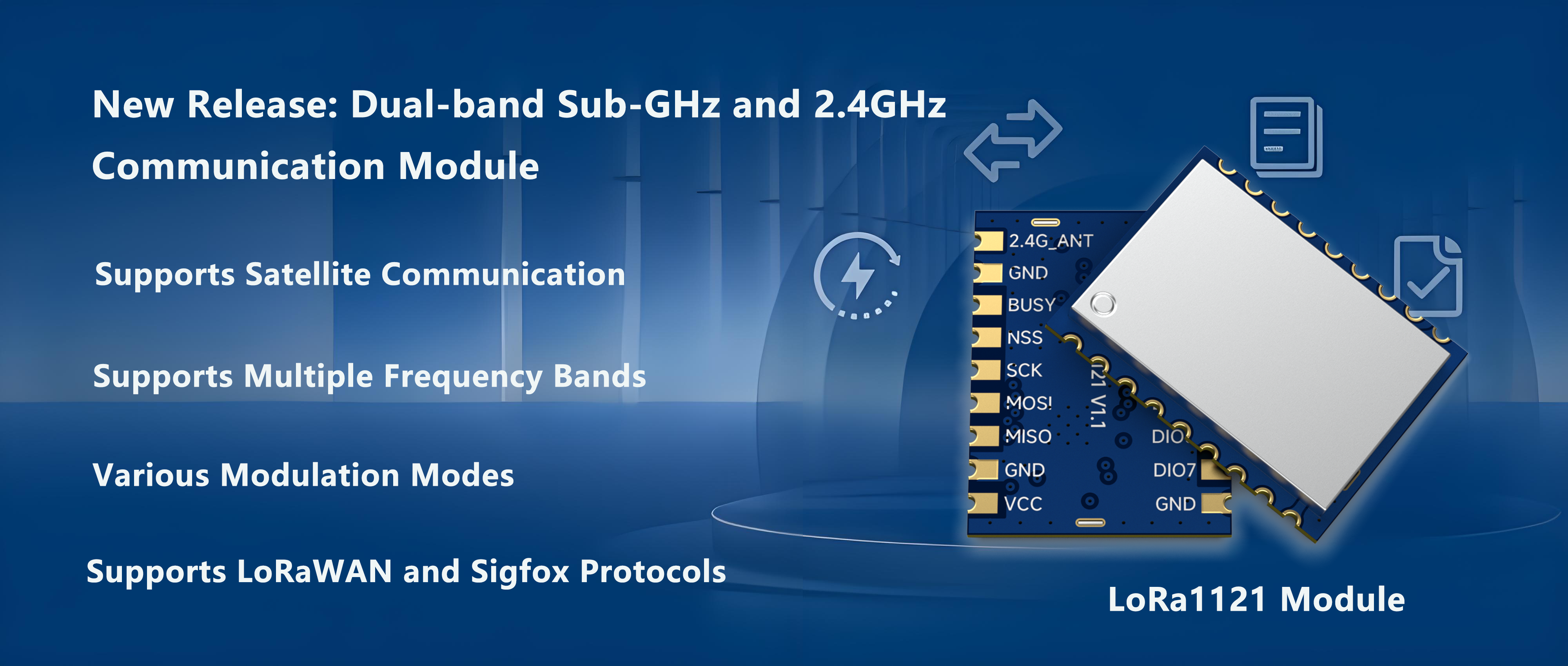 Módulo LoRa1121 recién lanzado: permite compatibilidad multibanda y funcionalidad de comunicación por satélite