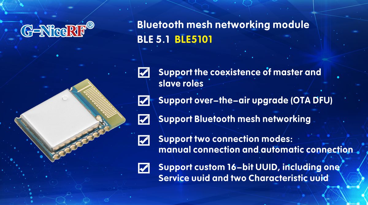 El módulo BLE coexistente maestro-esclavo BLE5101 adopta el protocolo BLE 5.1