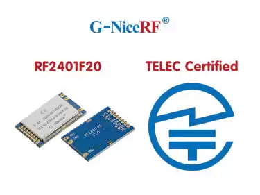 El módulo RF de 2,4 GHz RF2401F20 pasa la certificación TELEC